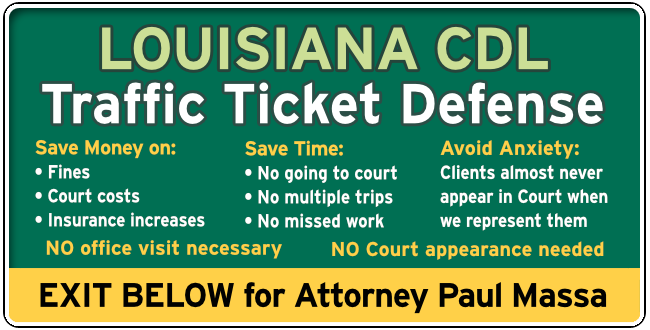 Ouachita Parish, Louisiana CDL Traffic Ticket Lawyer Paul M. Massa Graphic 1